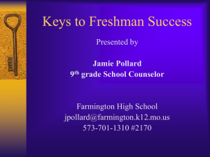 Keys to Freshman Success - Farmington R