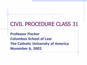 civil procedure class 10 - The Catholic University of America