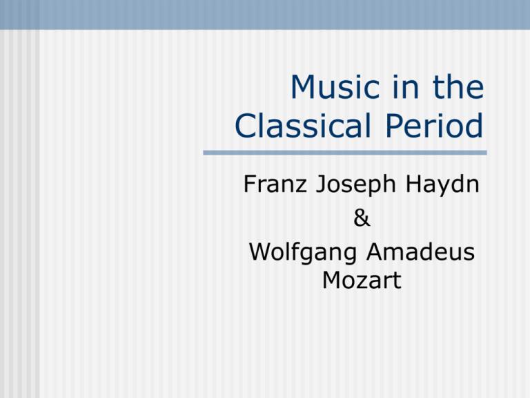 Music In The Classical Period