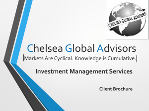 Chelsea Global Advisors Markets Are Cyclical. Knowledge is