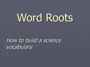 Root Words - mykingbiology