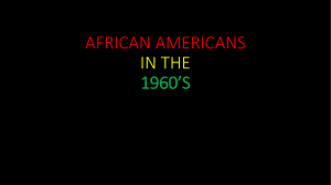 African Americans in the 1960's Power Point