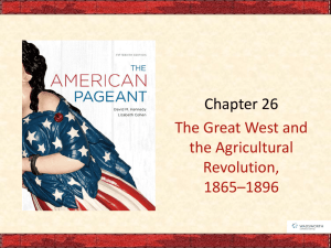 Ch 26 The West & Agriculture