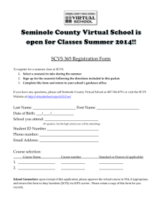 Seminole County Virtual School is open for Classes Summer 2014!!