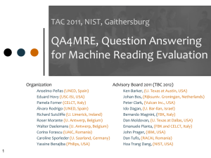 Question Answering for Machine Reading Evaluation