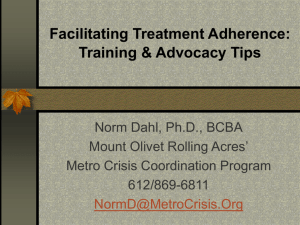 As an Advocate (continued) - Metro Crisis Coordination Program