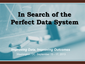 In Search of the Perfect Data System