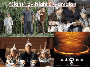 Signs* by Night Shyamalan - Kierstead's St. Andrew's Web Page