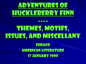 adventures of Huckleberry Finn ---