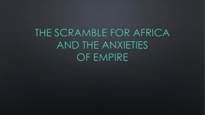 The scramble for Africa and the anxieties of empire