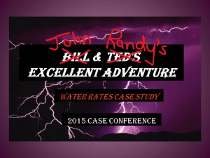 Bill & Ted's Excellent Adventure: Water Rates Case Study