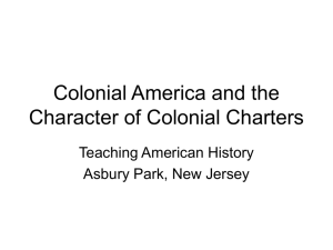 Colonial America and the Character of Colonial Charters