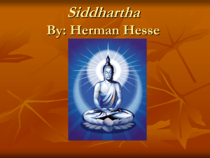 Siddhartha By: Herman Hesse