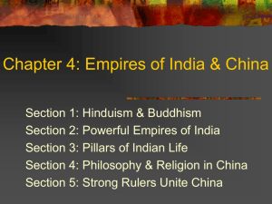 Chapter 4: Empires of India & China