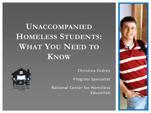Unaccompanied Homeless Students