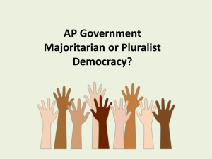 Chapter Two: Majoritarian or Pluralist Democracy?