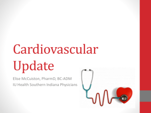 Cardiovascular Update - Indiana Pharmacists Alliance