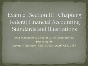 Exam 2 . Section III . Chapter 5 Federal Financial Accounting