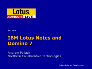 IBM Lotus Notes and Domino 7 - Northern Collaborative Technologies
