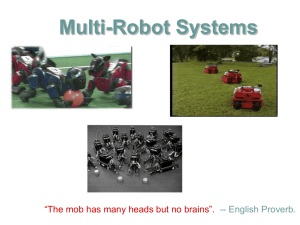 Multi-Robot Coordination, Communication, Multi