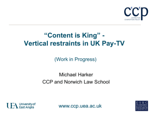 Content is King - Centre for Competition Policy