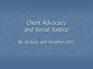Client Advocacy and Social Justice