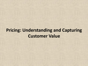 Pricing: Understanding and Capturing Customer Value