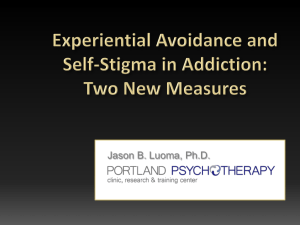 Experiential Avoidance and Self-Stigma in Addiction: Two New