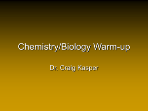 Chemistry/Biology Warm-up