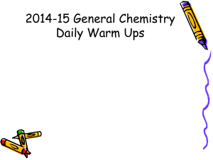 2014-15 General Chemistry Daily Warm Ups