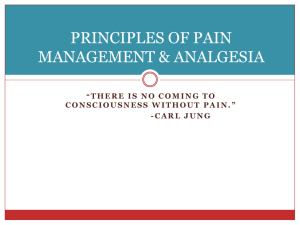 pain & analgesia - Dr. Roberta Dev Anand