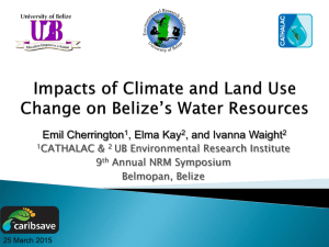 Assessing Climate Change Impacts on Belize's Water Resources