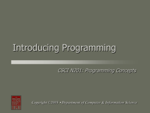 Introducing Programming - Department of Computer and Information