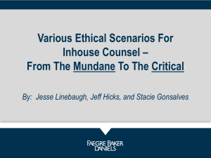 Various Ethical Scenarios For Inhouse Counsel