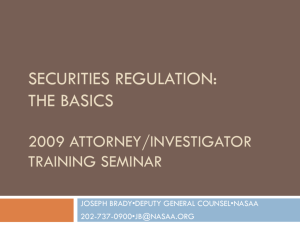 securities regulation the basics 2009 attorney/investigator training