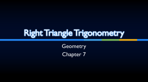 07 Right Triangle Trigonometry