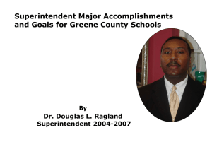 Superintendent Major Accomplishments and Mission for Greene