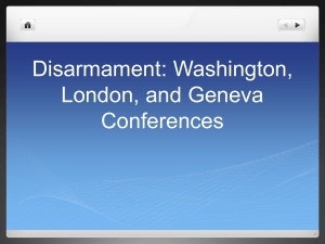 Disarmament: Washington, London, and Geneva Conferences