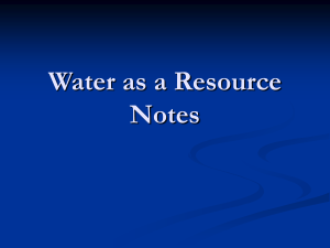 Water as a Resource Notes Hydrologic Cycle