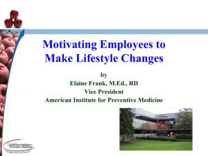 Motivating People to Make Lifestyle Changes