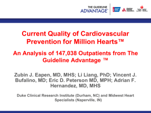 Current Quality of Cardiovascular Prevention for Million Hearts™ An
