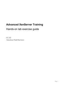 XenServer 6.1 Advanced Training Hand-on