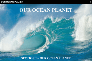 Section 01 - Our Ocean Planet
