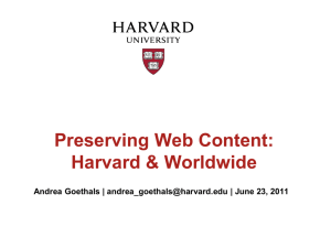 Preserving Web Content at Harvard and Worldwide