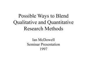 Blending Qualitative and Quantitative Methods