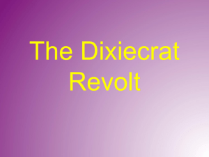 The Dixiecrat Revolt
