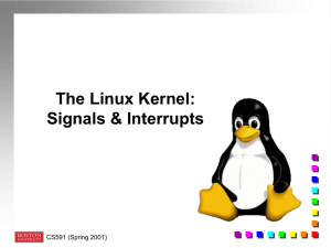 The Linux Kernel: Signals & Interrupts