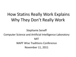 How Statins Really Work Explains Why They