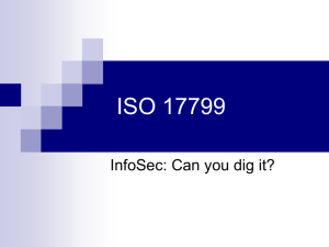 ISO 17799 - Information Systems and Internet Security
