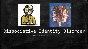 Dissociative Identity Disorder Kaitee